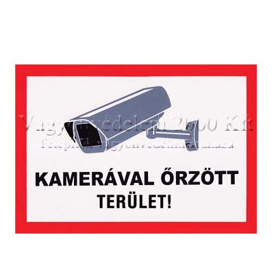 riasztóbolt, riasztobolt, Figyelmeztető tábla (kamerával őrzött terület)